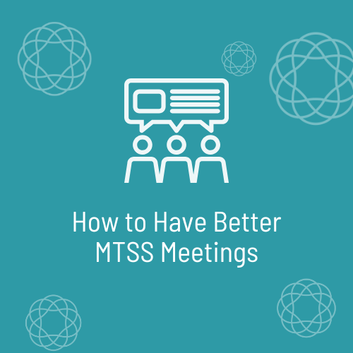 Better MTSS Meetings Blog (thumb)